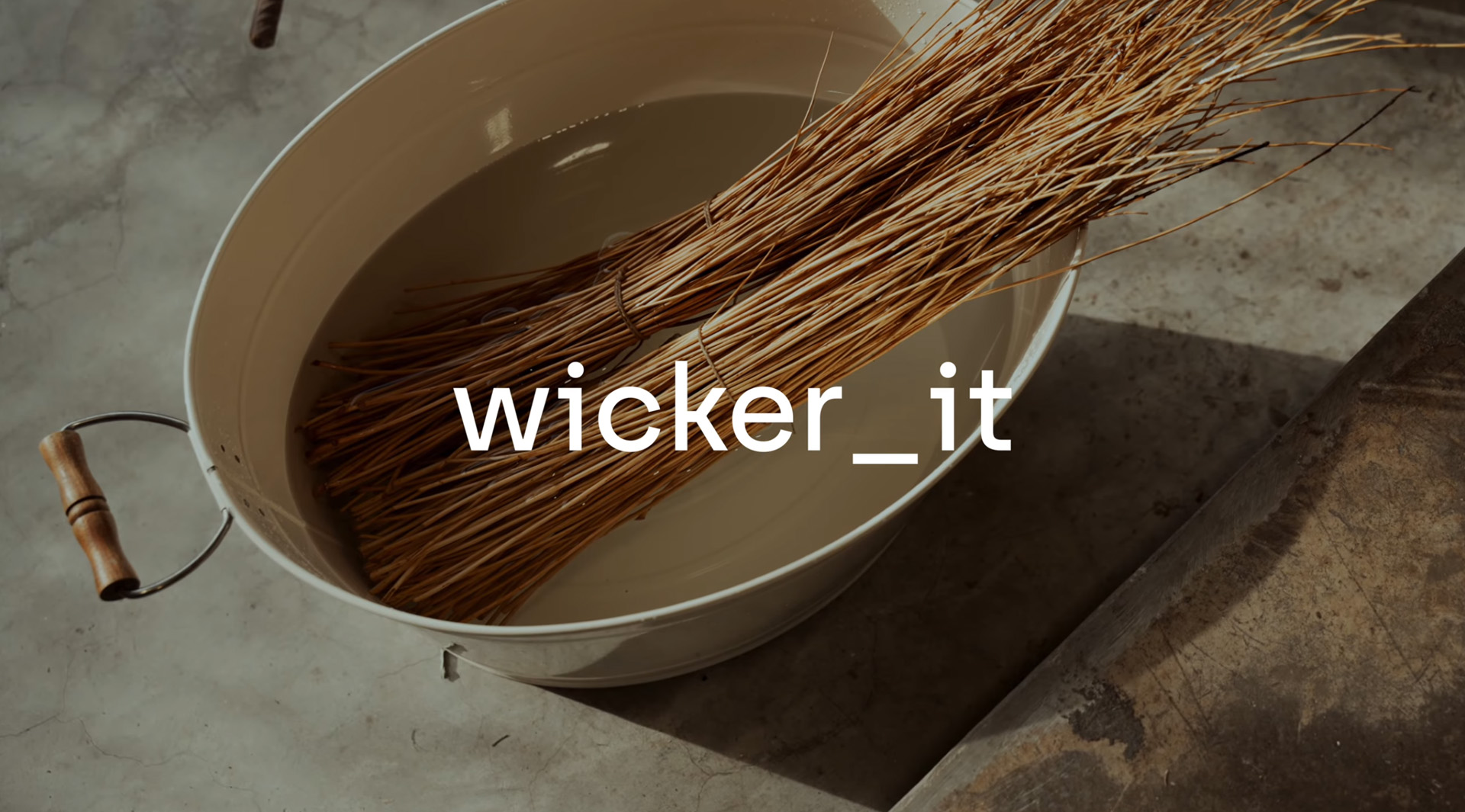 Wicker It